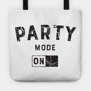 Party Mode Switched On Tote