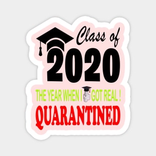 Class Of 2020 Quarantined Funny Quarantine Magnet