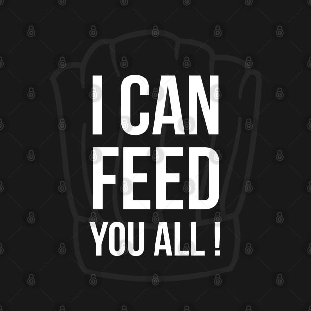 I can feed you all by CookingLove