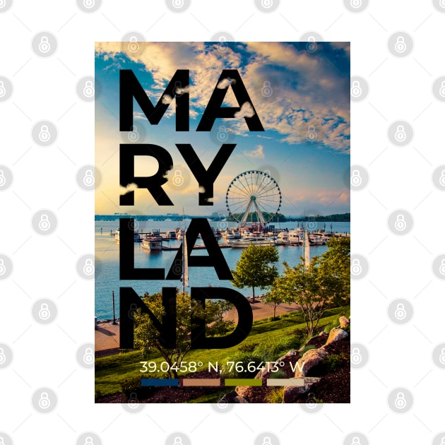 Maryland Travel Poster by mardavemardave