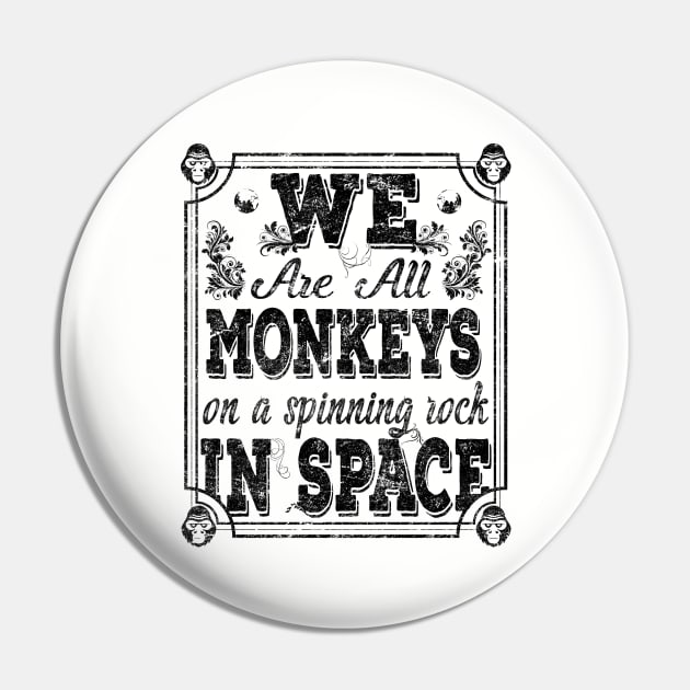 Monkeys in space Pin by PlanetJoe