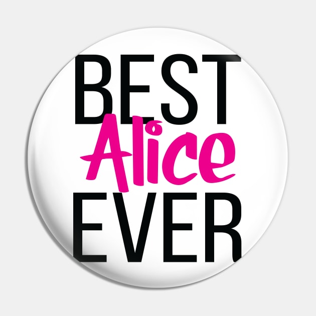 Best Alice Ever Pin by ProjectX23Red