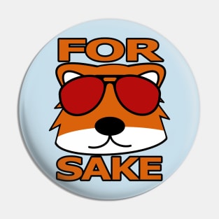 For Fox Sake Pin