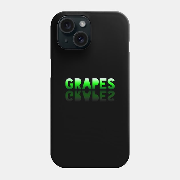 Grapes - Healthy Lifestyle - Foodie Food Lover - Graphic Typography Phone Case by MaystarUniverse