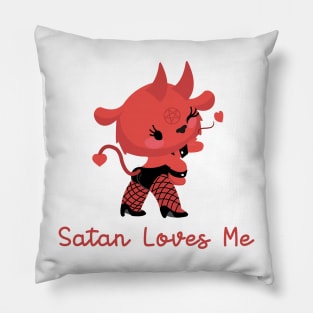 SATAN LOVES ME Pillow