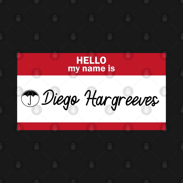 Hello my name is... Diego Hargrevees by xDangerline