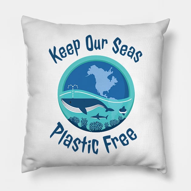 Keep Our Seas Plastic Free Pillow by ArtShare