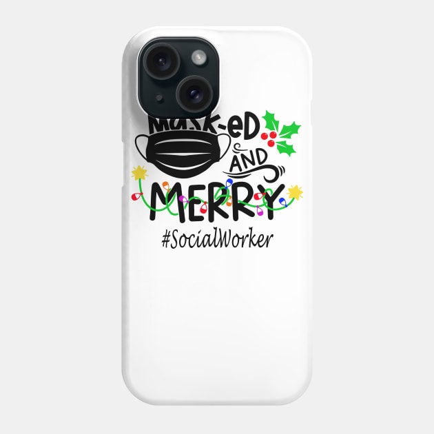 Masked And Merry Social Worker Christmas Phone Case by binnacleenta