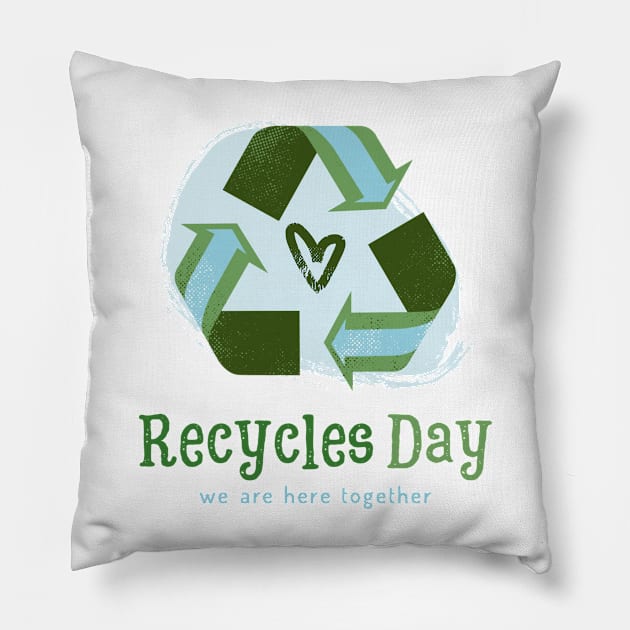 America Recycles Day green design Pillow by Rub14ekArts