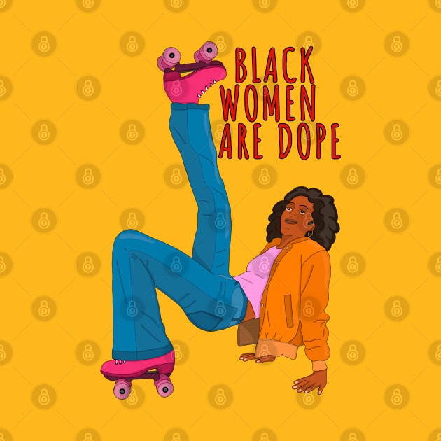 Black Women Are Dope by DiegoCarvalho