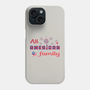 All American family Phone Case