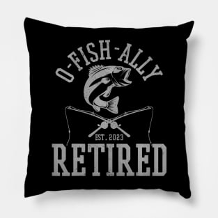 Oh Fish Ally Retired 2023 Fisherman Funny Fishing Retirement Pillow