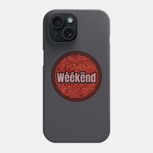 Weekend Style Phone Case