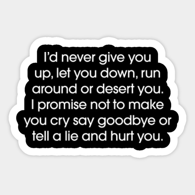 Never Gonna Give You Up Rick Astley Sticker Teepublic