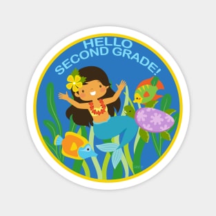 Hello Second Grade! Underwater Friends School Mermaid Children Back to School Magnet