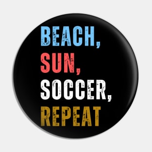 Beach Sun Soccer Repeat Pin