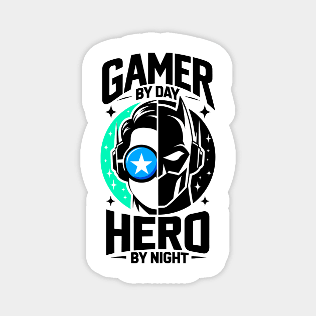 Gamer by Day Hero by Night Magnet by Frank Ring