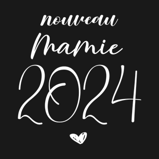 nouveau mamie 2024 Annonce grossesse T-Shirt