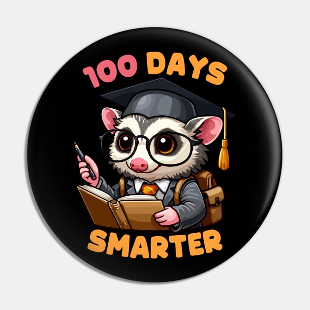 100 Days Smarter Cute Opossum Student Pin by MoDesigns22 