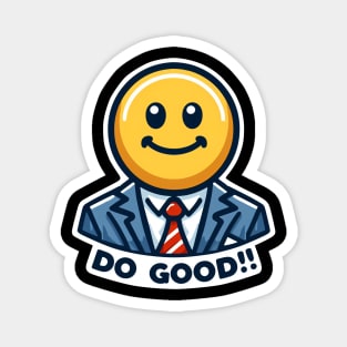 DO GOOD Emoji Magnet