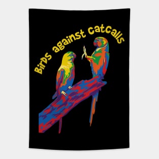 Birds Against Catcalls Tapestry