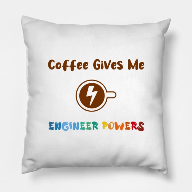 Coffee gives me nurse powers, for nurses and Coffee lovers, colorful design, coffee mug with energy icon Pillow by atlShop
