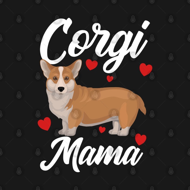 Corgi - Corgi Mama by Kudostees