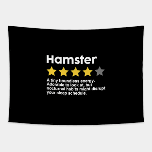 Hamster Rating for Hamster Lover Funny Quote Tapestry