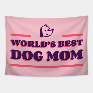 worlds best dog mom, dog mom, mothers day gift Tapestry