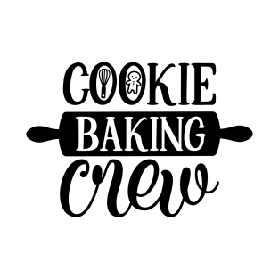 Cookie Baking Crew T-Shirt