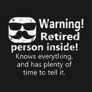 Funny Retirement Design T-Shirt