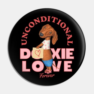 Unconditional Doxie Love Pin