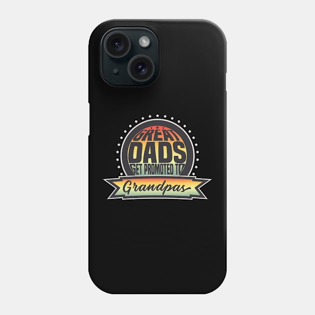 Grandpa Grandfather Father Parents Offspring Phone Case by Monstershirts