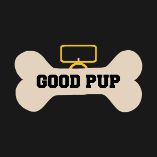 good pup bone collar T-Shirt