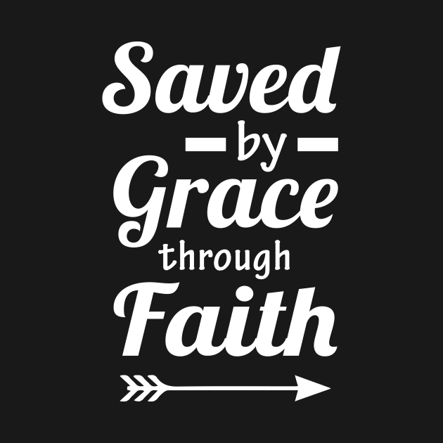 Saved by Grace through Faith by beaching