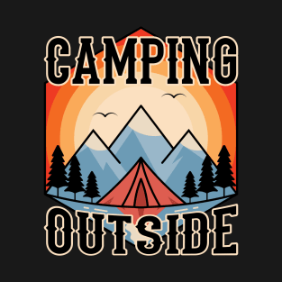 Camping Outside T-Shirt