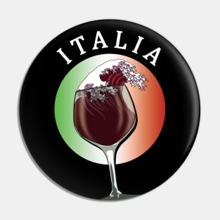 Glass of Italian Wine and Flag of Italy - Italia Pin