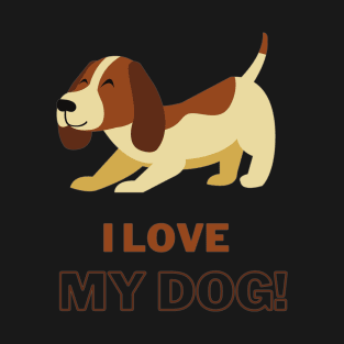 I love my dog - Dog lover T-Shirt