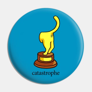 Catastrophe Pin