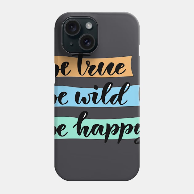 be happy Phone Case by koolgifts