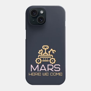 Mars Here We Come Simple Phone Case