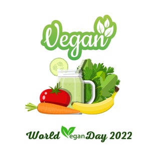 "I'm So fresh" Vegan day 2022 T-Shirt