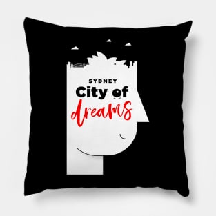 Sydney City of Dreams Pillow