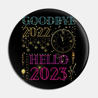 Happy New Year Goodbye 2022 Hello 2023 Pin