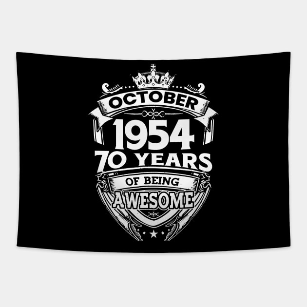 October 1954 70 Years Of Being Awesome 70th Birthday Tapestry by Che Tam CHIPS