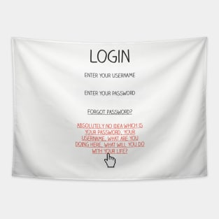 Honest Login Tapestry