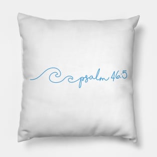 Psalm 46:5 Waves Bible Verse Pillow