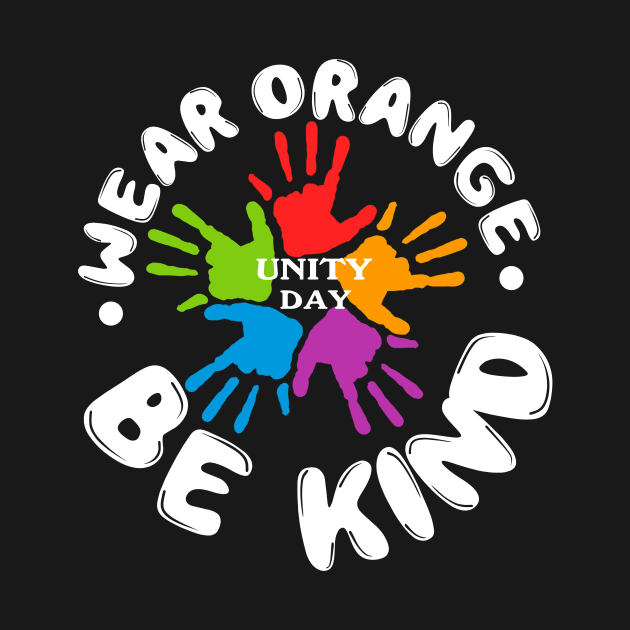 Anti Bullying - Wear Orange Be Kind Gift For Unity Day by EduardjoxgJoxgkozlov