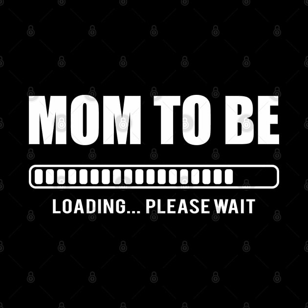 Mom to be Loading Please Wait by adik