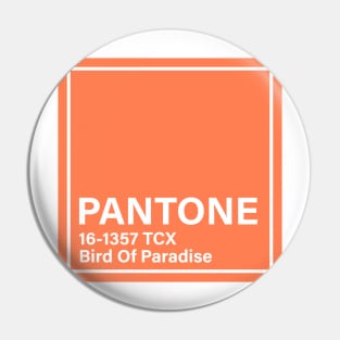 pantone 16-1357 TCX Bird Of Paradise Pin